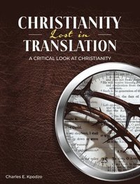 bokomslag Christianity Lost in Translation