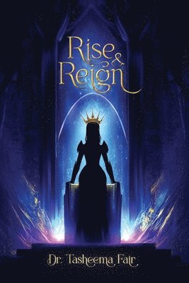 bokomslag Rise and Reign