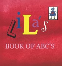 bokomslag Lila's Book Of ABC's