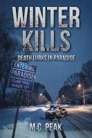 bokomslag Winter Kills: Death Lurks in Paradise