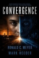Ronald C Meyer, Mark Reeder - Convergence, Häftad. Tillgänglighet: Lägg i varukorg