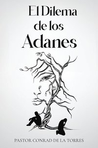 bokomslag El Dilema de los Adanes