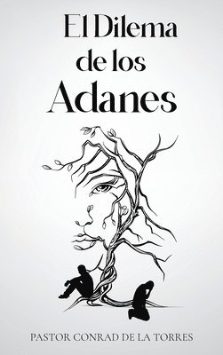 bokomslag El Dilema de los Adanes