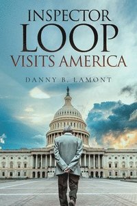 bokomslag Inspector Loop Visits America