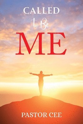 Called to Be ME 1