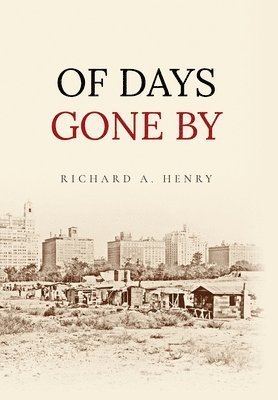Of Days Gone by