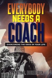 bokomslag Everybody Needs A Coach