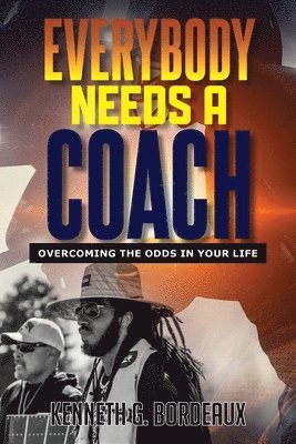 Everybody Needs A Coach 1