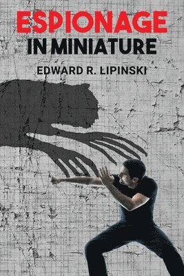 Espionage In Miniature 1