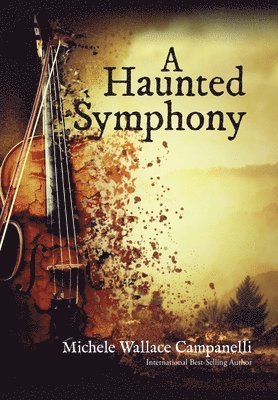 bokomslag A Haunted Symphony