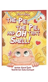 bokomslag Tarte, La Tarte, Et Oh Cette Odeur