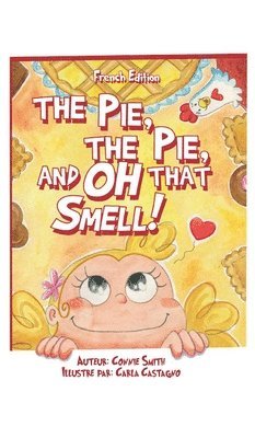 bokomslag Tarte, La Tarte, Et Oh Cette Odeur