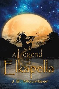 bokomslag A Legend of Elkapella