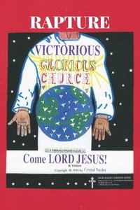 bokomslag Rapture! Victorious! Glorious! Church!