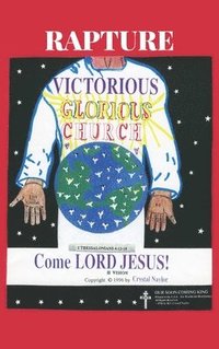 bokomslag Rapture! Victorious! Glorious! Church!