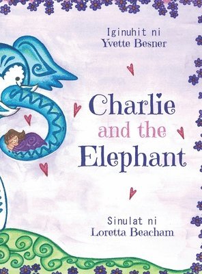 bokomslag Charlie and the Elephant