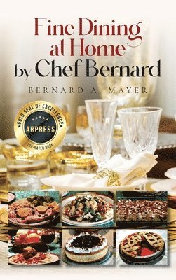 bokomslag Fine Dining at Home by Chef Bernard