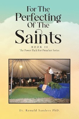 For The Perfecting Of The Saints 1