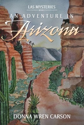 An Adventure in Arizona 1