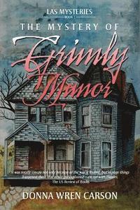 bokomslag The Mystery of Grimly Manor