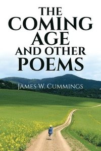 bokomslag The Coming Age and Other Poems