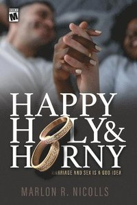 bokomslag Happy Holy & Horny