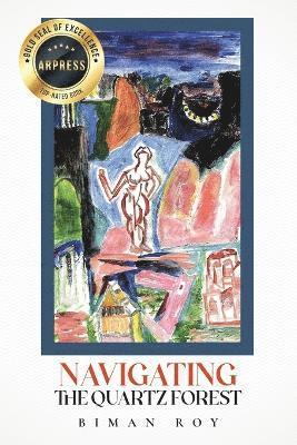 Navigating the Quartz Forest