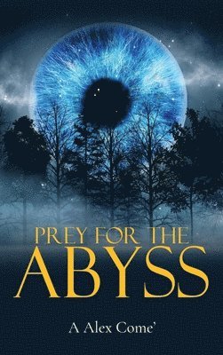 Prey for the Abyss 1