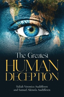 bokomslag Greatest Human Deception
