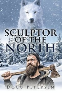 bokomslag Sculptor Of The North