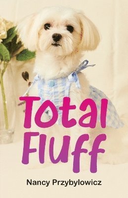 bokomslag Total Fluff