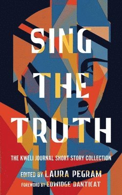 Laura Pegram - Sing the Truth, Häftad