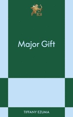 Tiffany Ezuma - Major Gift, Häftad