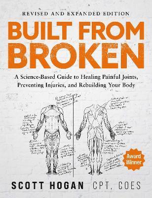Scott Hogan - Built From Broken, Häftad