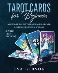 bokomslag Tarot Cards for Beginners (Large Print Edition)