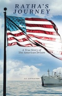 bokomslag Ratha's Journey: A True Story of the American Dream