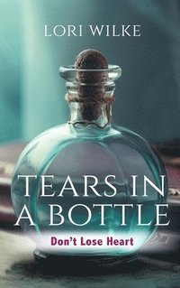 bokomslag Tears in a Bottle