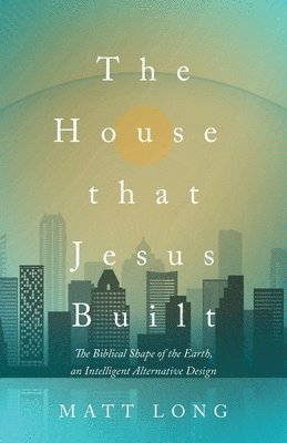 The House That Jesus Built 1