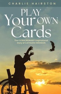 bokomslag Play Your Own Cards