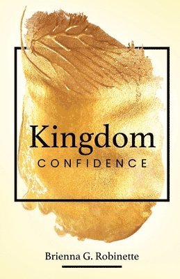 bokomslag Kingdom Confidence