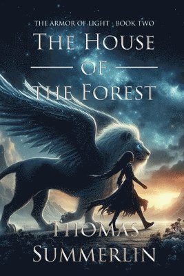 The House of the Forest 1