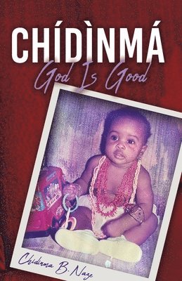 bokomslag Chidinma - God Is Good