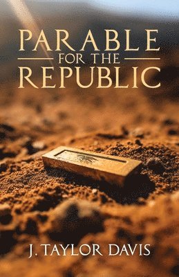 Parable for the Republic 1