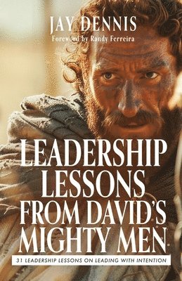 bokomslag Leadership Lessons from David's Mighty Men