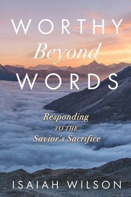 Worthy Beyond Words 1