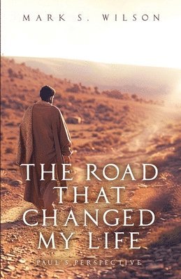 bokomslag Road That Changed My Life