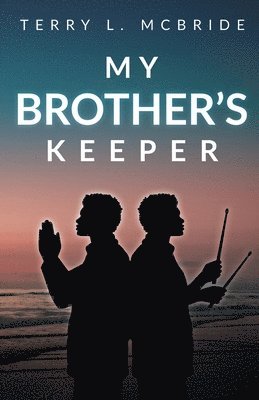 My Brother's Keeper 1