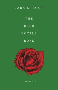 bokomslag Beer Bottle Rose