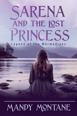 Sarena and the Lost Princess 1