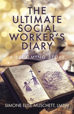 bokomslag The Ultimate Social Worker's Diary